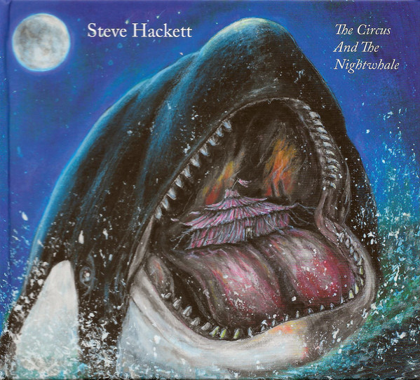 HACKETT STEVE - The circus and the nightwhale